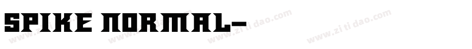 Spike Normal字体转换